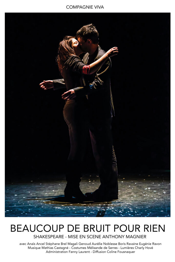 Affiche de Beaucoup de bruit pour rien de Shakespeare, mise en scène Anthony Magnier, Compagnie Viva