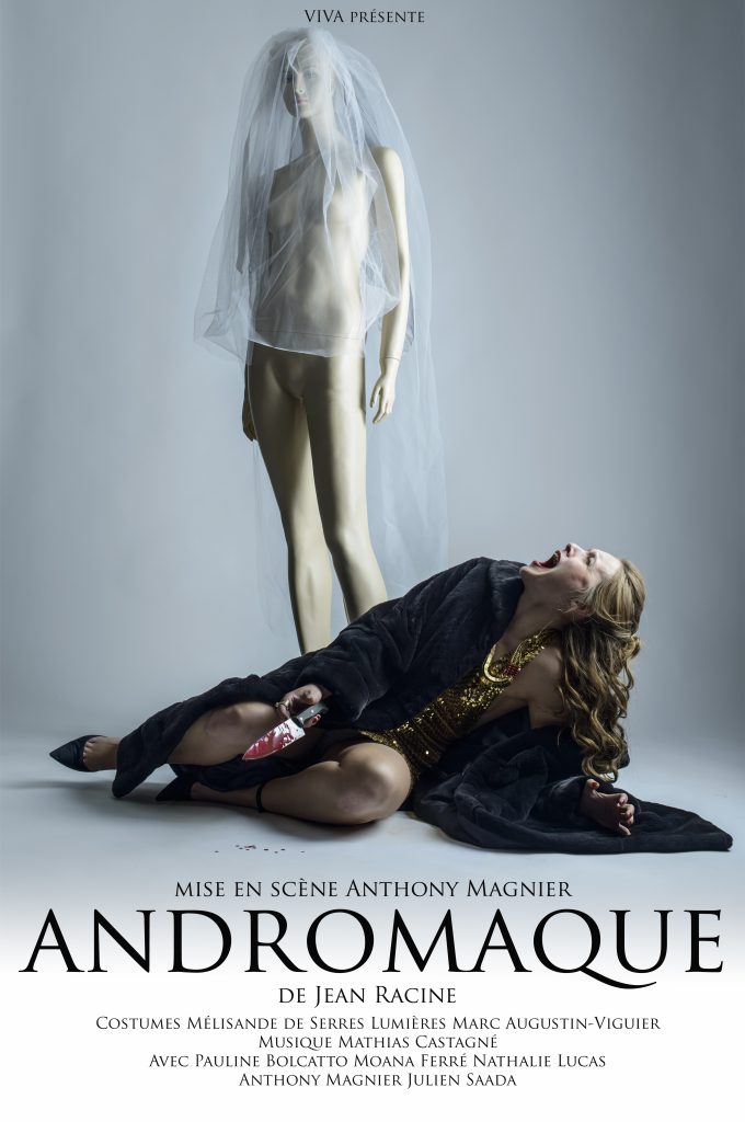Affiche de Andromaque de Racine, mise en scène Anthony Magnier, Compagnie Viva